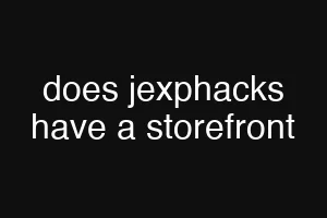does jexphacks have a storefront